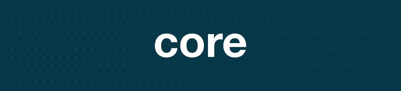 CORE