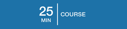25 Minute Course