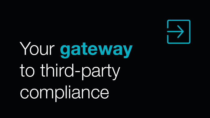 Your gateway to Third-party compliance